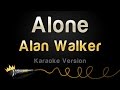 Alan Walker - Alone (Karaoke Version)