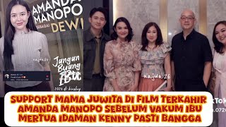 Download lagu SUPPORT MAMA JUWITA DIFILM TERAKHIR AMANDA MANOPO SEBELUM VAKUM IBU MERTUA IDAMAN KENNY PASTI BANGGA mp3
