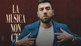 Coez 🎵 LA MUSICA NON C'È (Lyrics/Testo)