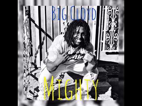 MGM x BMB ( Big Cloyd ) - Mighty