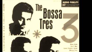 The Bossa Tres / Somebody Loves Me (1963)