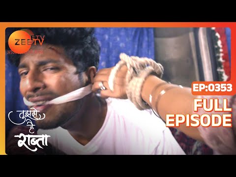 Tujhse Hai Raabta | Episode 353 | Superhit Indian Romantic Hindi Serial | Kalyani, Moksh | Zee TV