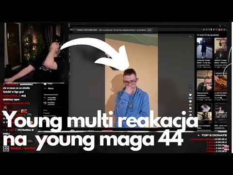 Young multi reakacja na film young maga 44
