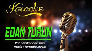 Download lagu Karaoke Lagu EDAN TURUN mp3
