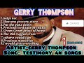 GERRY THOMPSON SONGS AND TESTIMONY #gospel_jam_nardo_23