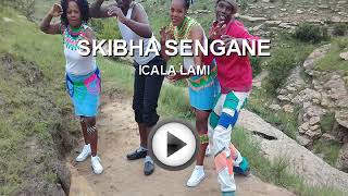 Download lagu SKIBHA SENGANE FROM NQUTHU mp3