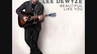 Lee DeWyze - Beautiful like you