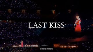 Taylor Swift - Last Kiss (Live at The Eras Tour) // SUB. ESPAÑOL - ENG. LYRICS