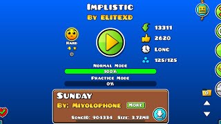 “Implistic” By EliteXD | Geometry Dash