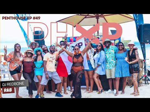 Pent House XP | R&B | DJ REDBONE #49