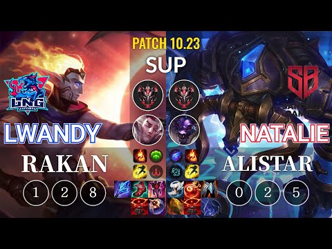 LNG lwandy Rakan vs SB Natalie Alistar Sup - KR Patch 10.23