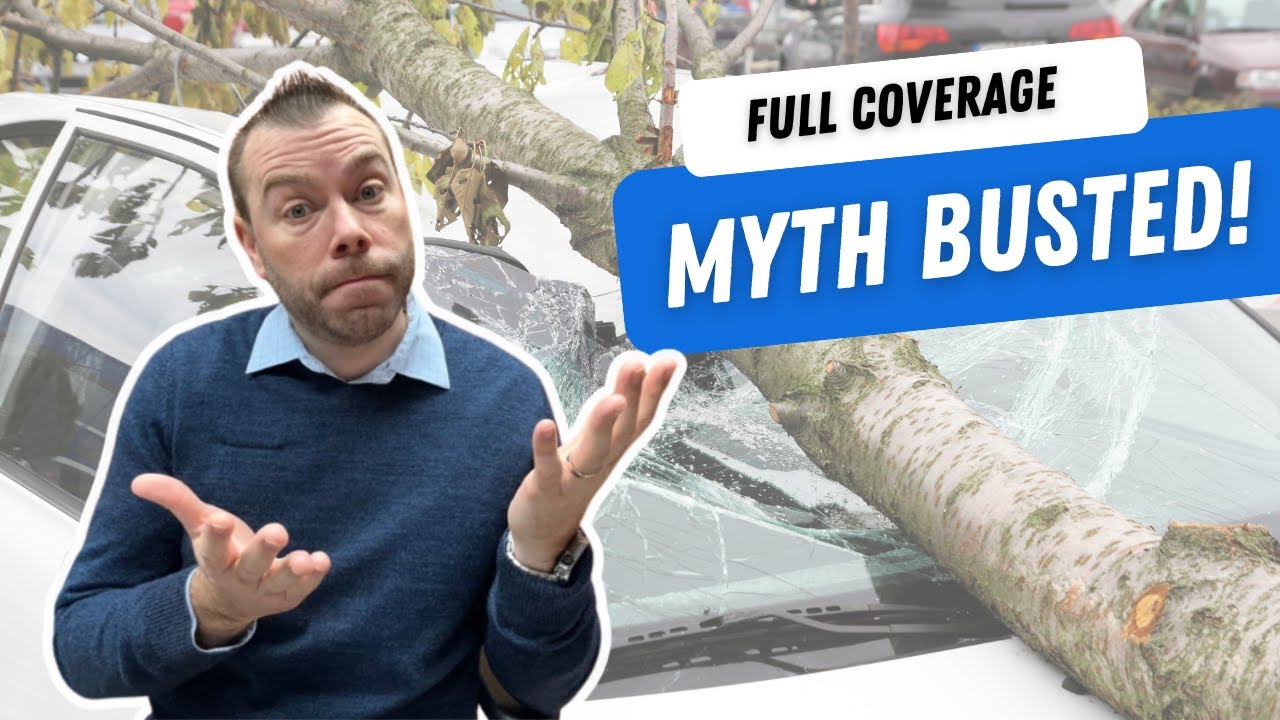 What does full coverage car insurance actually mean?