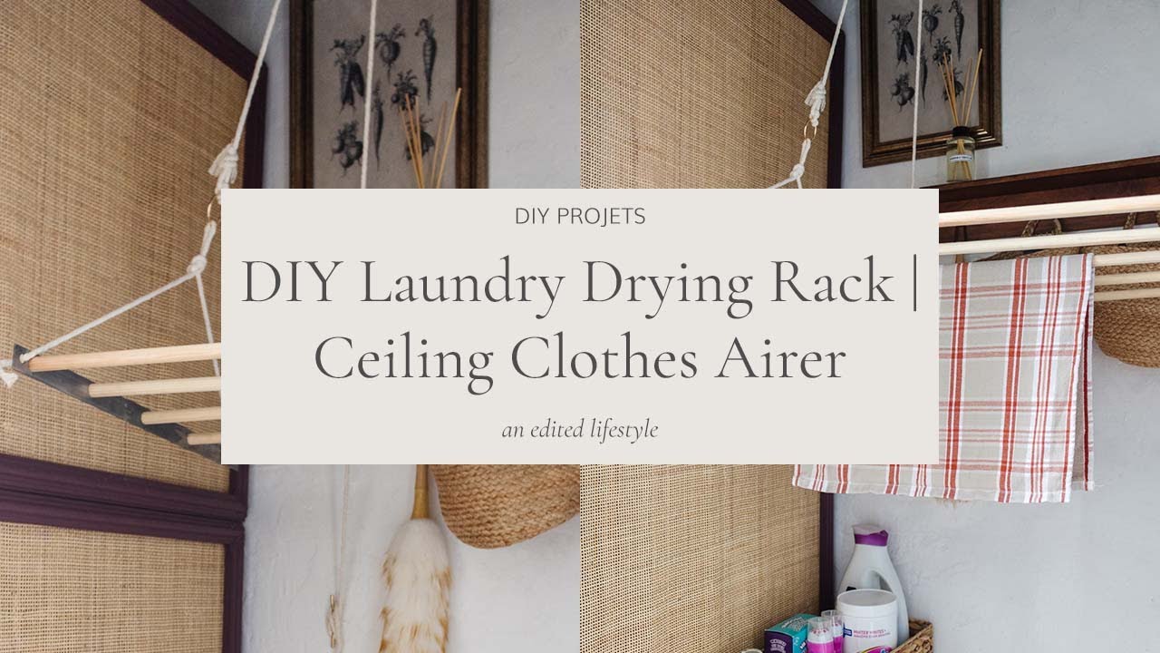 Watch video DIY Laundry Drying Rack | Ceiling Clothes Airer | Pulley Maid | An Edited Lifestyle Now DIY Laundry Drying Rack | Ceiling Clothes Airer | Pulley Maid | An Edited Lifestyle