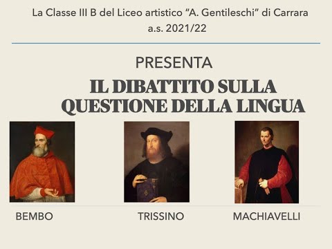 LA QUESTIONE DELLA LINGUA