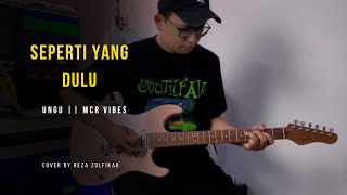 Download lagu UNGU - Seperti Yang Dulu (MCR VIbes) || Cover by Reza Zulfikar mp3 Download lagu UNGU - Seperti Yang Dulu (MCR VIbes) || Cover by Reza Zulfikar mp3