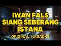 Iwan Fals Siang Seberang Istana Karaoke