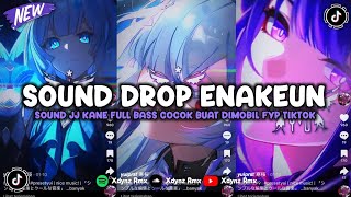 Download lagu DJ DROP ENAKEUN X MASHUP SOUND JJ MENGKANE COCOK BUAT DI MOBIL FULL BASS VIRAL TIKTOK TERBARU 2026 mp3