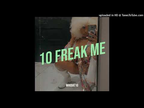 10 - FREAK ME ( SUPAHBADD SAMPLE )