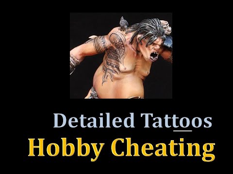 Hobby Cheating 245 - How to Paint Detailed Tattoos
