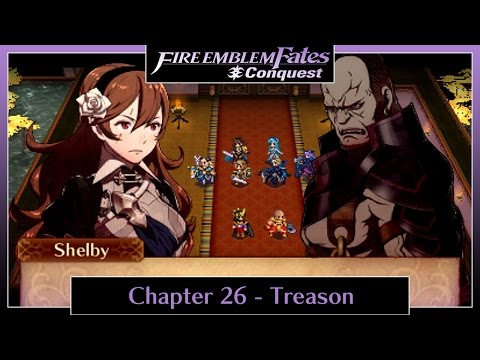 Fire Emblem Fates Conquest - Chapter 26: Treason