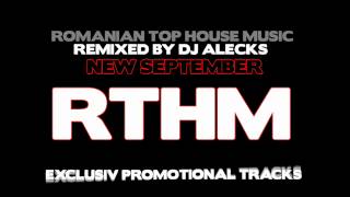 RTHM - Romanian Top House Music - New Entry 2012 HD
