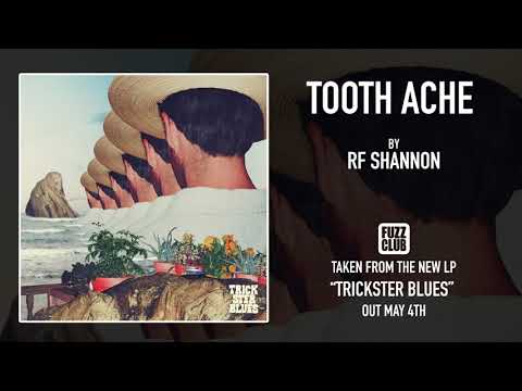 Tooth Ache - RF Shannon