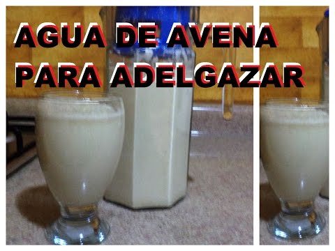 Adelgazar avena agua