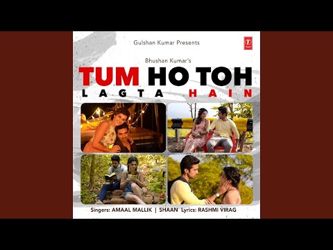 TUM HO TOH LAGTA HAIN (Full Audio) — watch video