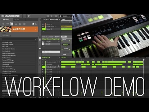 Workflow Demonstration - Komplete Kontrol + Maschine 2.2