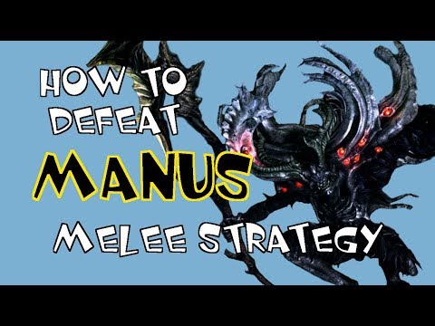 How to Beat Manus Melee Strategy Dark Souls Remastered