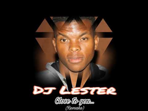 Bob'ezy_ft_Sinai_CLOSE_TO_YOU(DJ LESTER's remix)