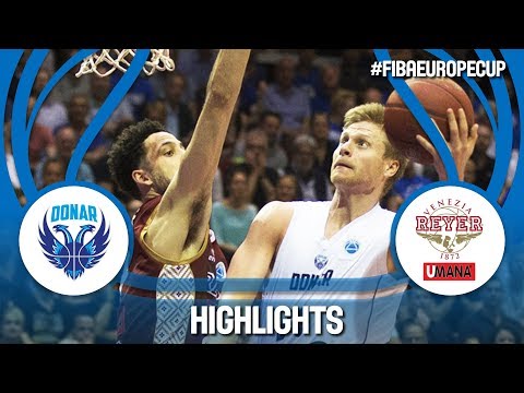 Donar Groningen (NED) v Umana Reyer Venezia (ITA) - Highlights - FIBA Europe Cup 2017-18