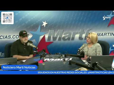 Noticiero Martí Noticias