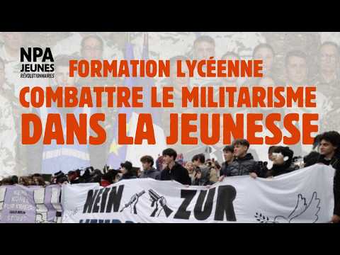 Combattre le militarisme dans la jeunesse