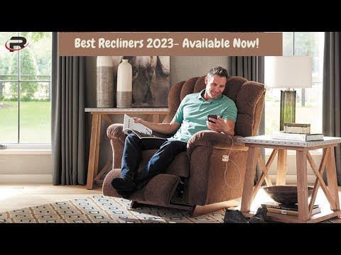 Top 8 Best Recliners of 2023 - Ultimate Comfort and Style Guide | Rytchoice Reviews