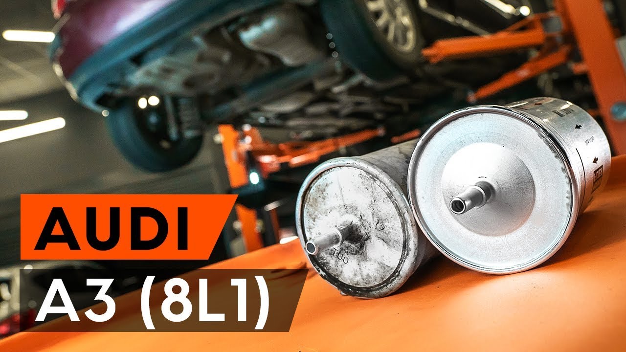 Kā nomainīt: degvielas filtru Audi A3 8L1 - nomaiņas ceļvedis