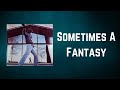 Billy Joel - Sometimes A Fantasy (Lyrics)