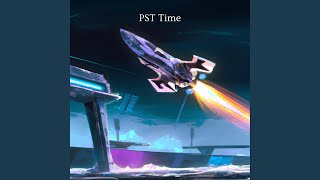 PST TIME