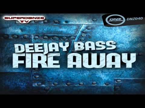 Dj Bass - Fire Away (Titanium)