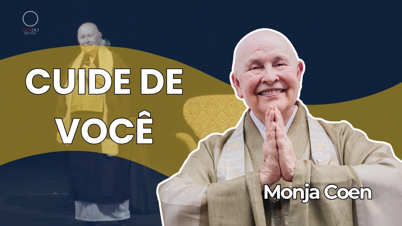 CUIDE PRIMEIRO DE VOCÊ Monja Coen (você é a pessoa mais importante da sua vida)