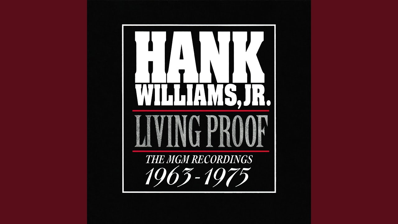 Hank Williams, Jr. - Homesick