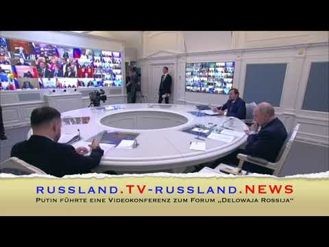 Putin führte eine Videokonferenz zum Forum „Delowaja Rossija“
