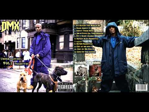 DMX - Underground Freestyles Vol.3 (Full Mixtape)