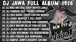 Download lagu DJ JAWA TERBARU 2026 FULLBASS🎶DJ DEMI KOWE X TUNGGAL EKA X DENOK🎶FULL ALBUM VIRAL TIKTOK TERBARU mp3