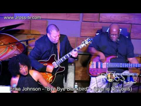 James Ross @ Erika Johnson - "Bye Bye Blackbird" - www.Jross-tv.com (st. Louis)