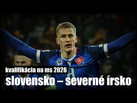 Highlight | Slovakia – Northern Ireland | 2026 World Cup qualifiers - Tomas Bobcek Goal