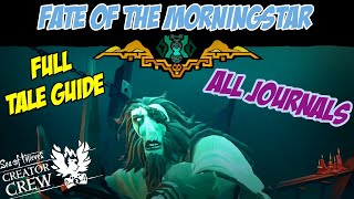 Sea of Thieves - Fate of the Morningstar Tall Tale Walkthrough and All Journals