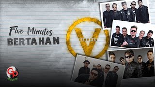 Download lagu Five Minutes - Bertahan mp3
