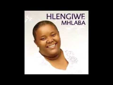 Hlengiwe Mhlaba  Wenhliziyo