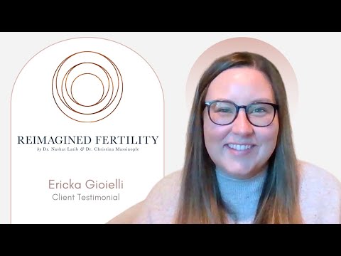 Transforming Health and Fertility: Ericka's Journey with Reimagined Health